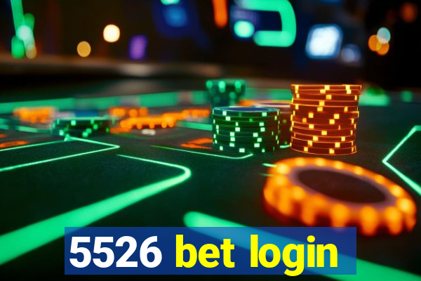 5526 bet login